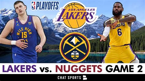 lakers vs nuggets game 2 live score